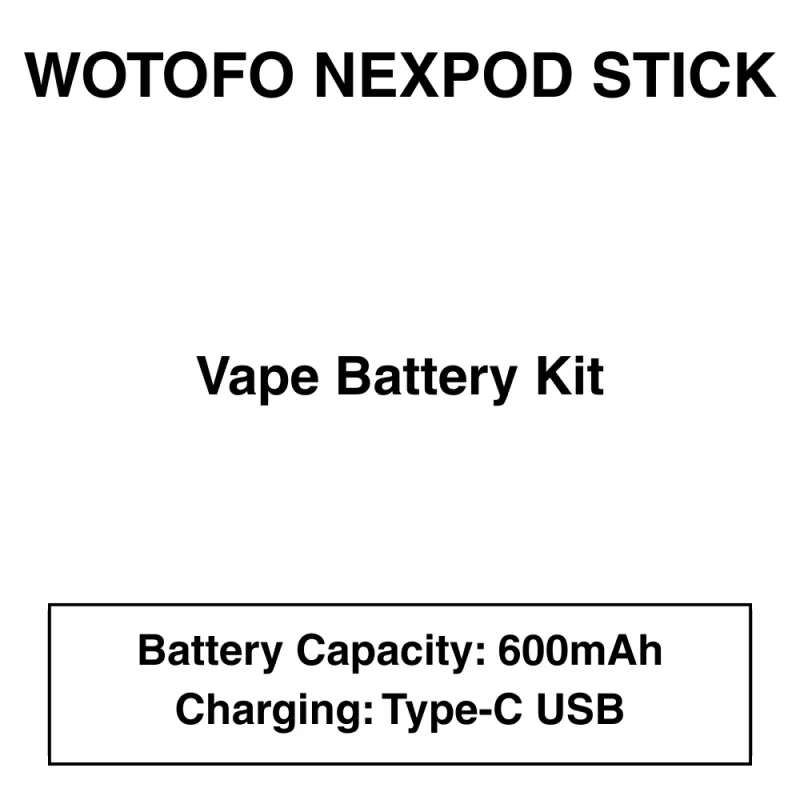 Wotofo Nexpod Stick – Vape Battery Kit – 600mAh